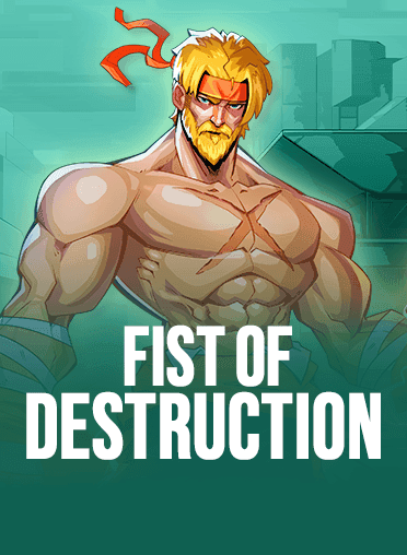 Fist of Destruction